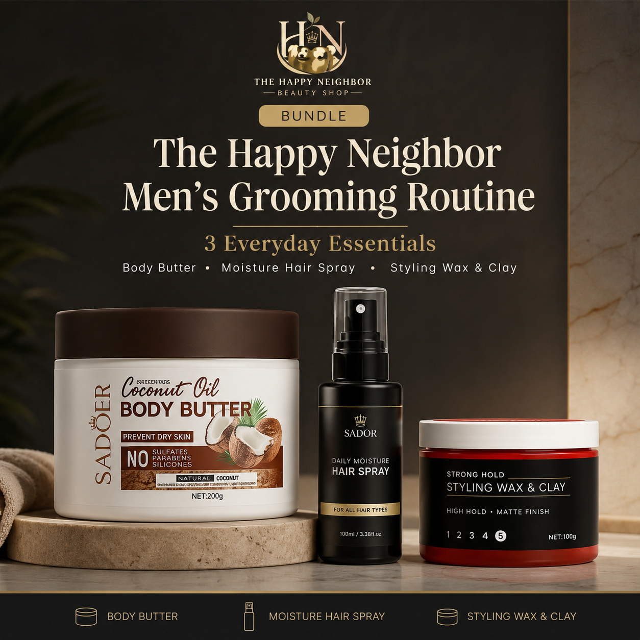The Happy Neighbor Men's Grooming Routine